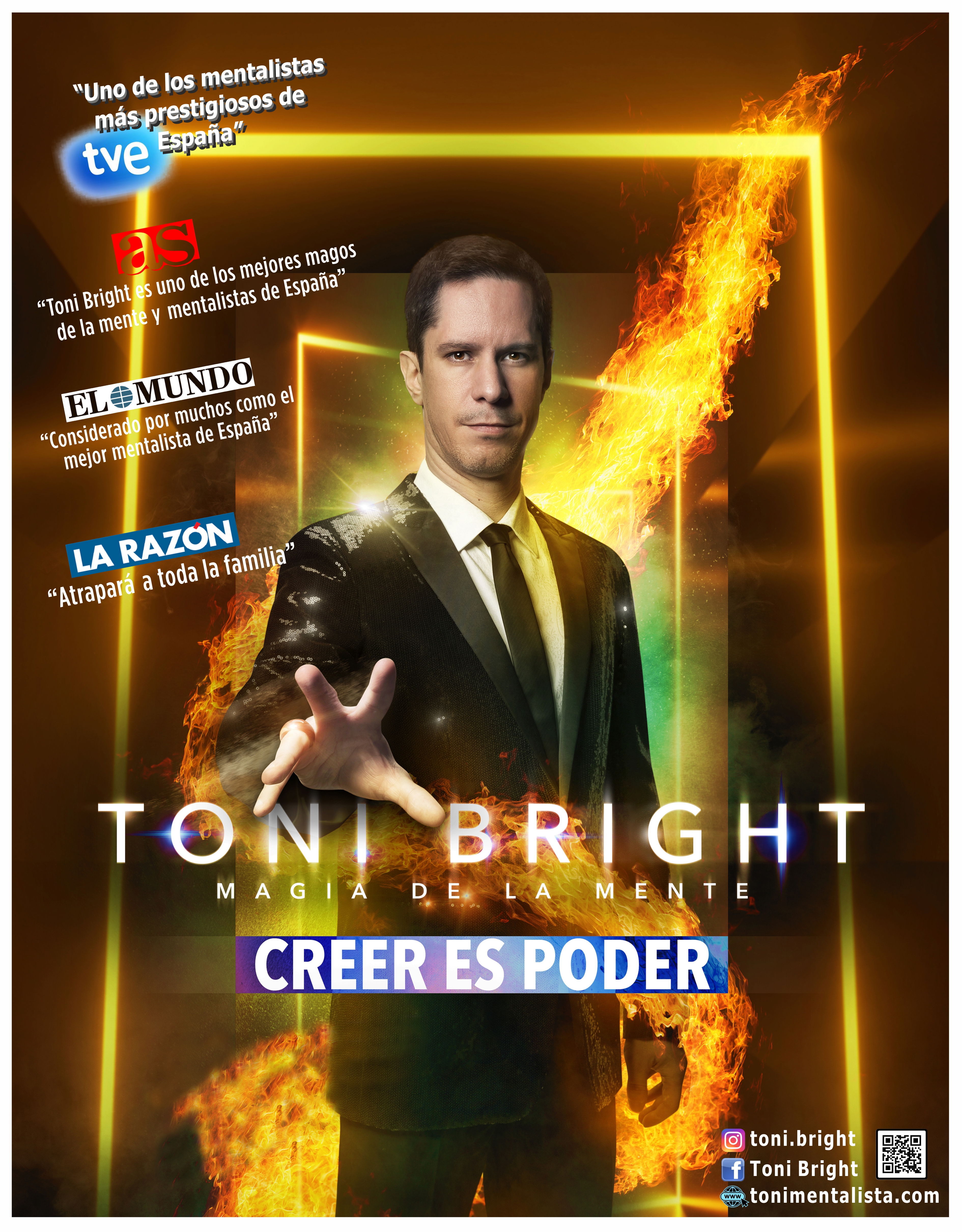 Toni Bright, magia de la mente: ''Creer es poder ''